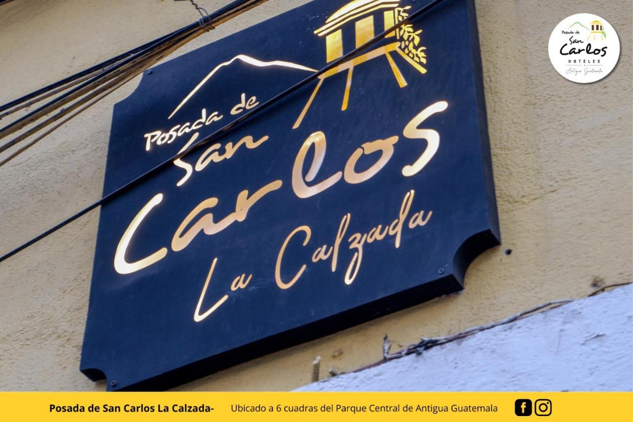 Posada De San Carlos La Calzada Antigua Екстериор снимка